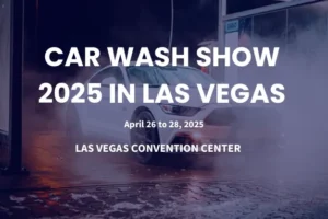 Car Wash Show 2025 in Las Vegas | Rawsource
