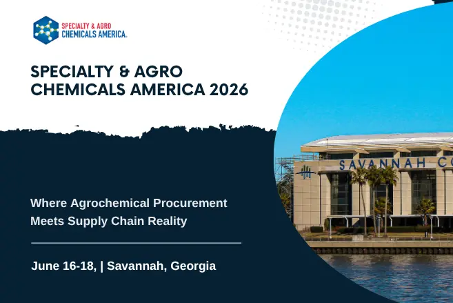 Specialty & Agrochemicals America 2026: Procurement Intelligence